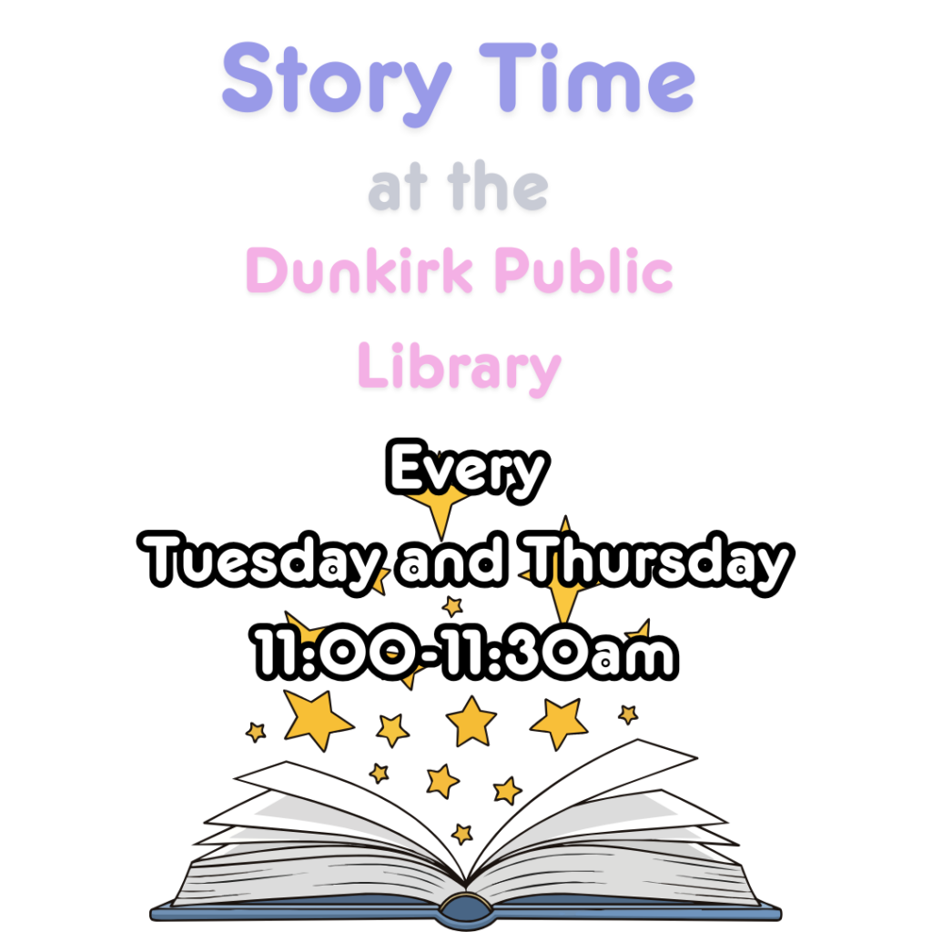 Story Time at the Dunkirk Public Library-Every Tuesday and Thursday 11:00-11:30am